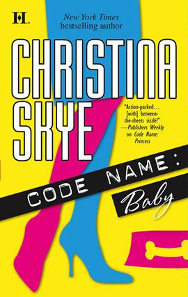 Title details for Code Name: Baby by Christina Skye - Available